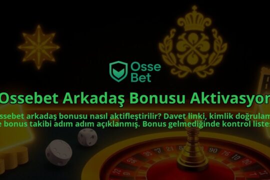 Ossebet-Arkadas-Bonusu-Aktivasyon-overlay-1786644598.jpg